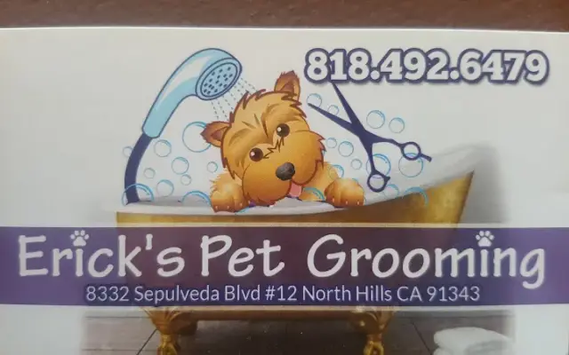 Erick's Pet Grooming in North Hills, CA