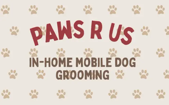 Paws R Us In-Home Mobile Grooming in Queen Creek, AZ