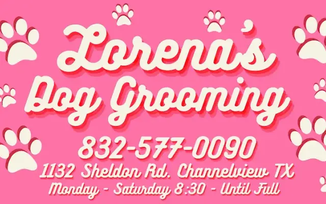 Lorena’s Dog Grooming in Channelview, TX
