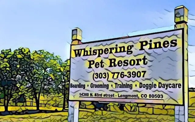 Whispering Pines Pet Resort in Longmont, CO