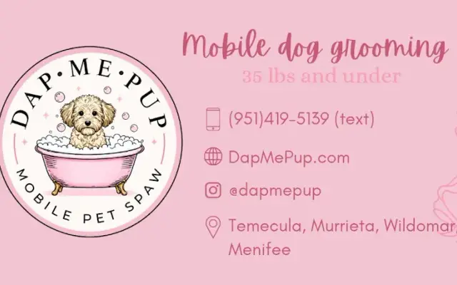 Dap Me Pup Mobile Pet Spaw in Murrieta, CA